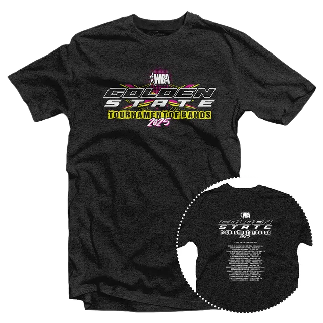 2025 WBA Golden State Tournament of Bands T-Shirt