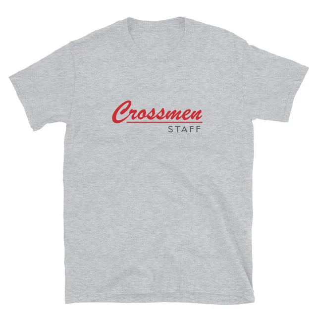 Crossmen Script Staff Unisex Shirt