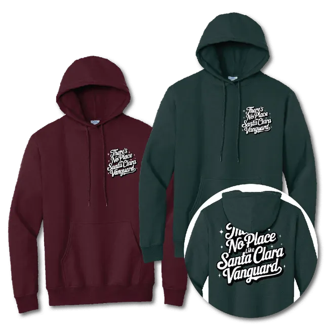 There's No Place Like Santa Clara Vanguard Hoodie