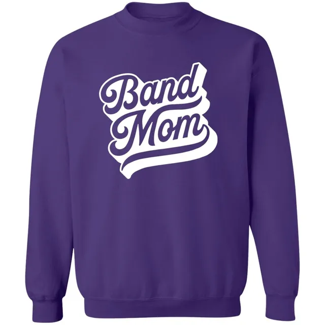 Band Mom Sweatshirt