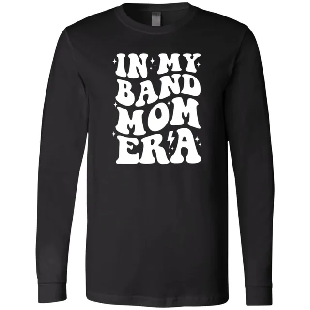 Band Mom Era Long Sleeve