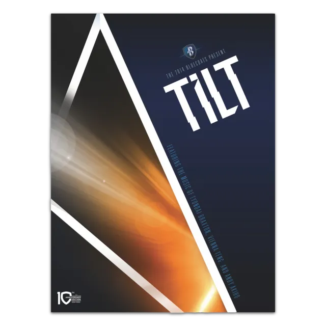 TILT Poster - 10th Anniversary Limited Edition